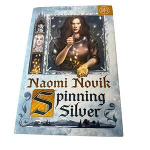 Spinning Silver By Naomi Novik
